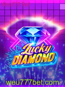 LuckyDiamond: Uma Nova Aventura de Jogos com Weu777 Bet