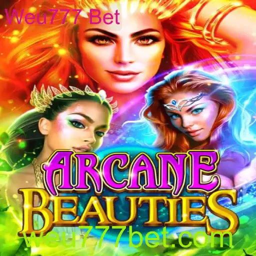 Descubra ArcaneBeauties: O Novo Fenômeno de Weu777 Bet