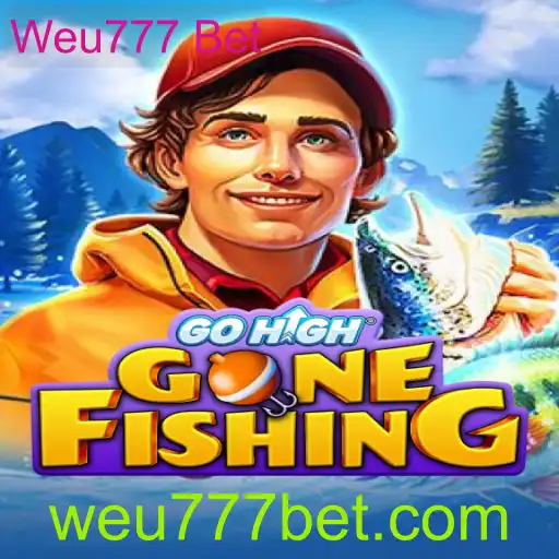 Explorando GoHighGoneFishing: Um Mergulho nas Apostas com Weu777 Bet